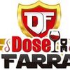 Foto de: Dose de Farra