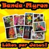 Foto de: Banda Myron