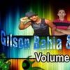Foto de: Gilson Bahia e CIA