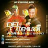Foto de: DEL E ADEMILSON