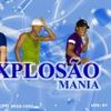 Foto de: explosão mania