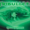 Foto de: Tribullets - Tribus and Bullets