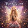 Foto de: Ligação Arcana