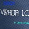 Foto de: banda VIRADA LOKA