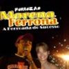 Foto de: FORROZÃO MORENA FERRONA