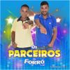 Foto de: Os Parceiros do Forró de Mg