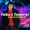 Foto de: FOLHA &BANDA TEMPORAL