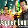 Foto de: Wagner e Dennis