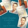 Foto de: Luiz Claudio Coutinho