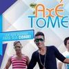 Foto de: Axé Tome oficial