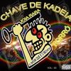 Foto de: Forró Chave De Kadeia
