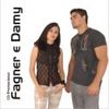 Foto de: Fagner e Damy