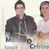 Foto de: MARCIO E CRISTIANO