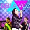 Foto de: DellaVoz