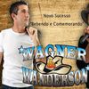 Foto de: wagner e wanderson