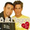 Foto de: Jo e Magno