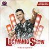 Foto de: Lucivanioshow