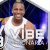 Foto de: Vibe Milionária