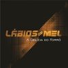 Foto de: Banda Lábios de Mel Oficial