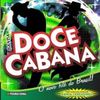 Foto de: BANDA DOCE CABANA o melhor do batidão e arrochanejo universitário.