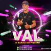 Foto de: VAL - O Barão Do Piseiro