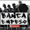 Foto de: Banca Empeso