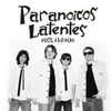 Foto de: Paranóicos Latentes