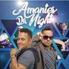 Foto de: AMANTES DA NIGHT