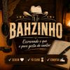 Foto de: Bahzinho Produções