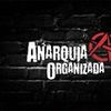 Foto de: Anarquia Organizada