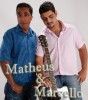 Foto de: Matheus & Marcello