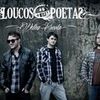 Foto de: Loucos Poetas