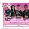 Foto de: Banda Malicia de Mulher