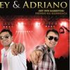 Foto de: Ney  e Adriano