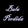 Foto de: Bala Perdida