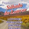 Foto de: Projeto Sábado do louvor