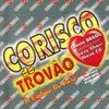 Foto de: Corisco do Trovao