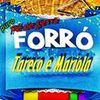 Foto de: Forró Tareco e Mariola