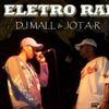 Foto de: DJ Mall & Jota-R