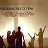 Foto de: Adoradores do Pai