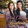 Foto de: Ana Clézia e Laudiceia