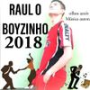 Foto de: RAUL O BOYZINHO