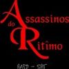 Foto de: Assassinos do Ritîmo