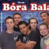Foto de: Banda Bóra Balançá
