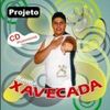 Foto de: Xavecada