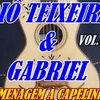 Foto de: Diô Teixeira e Gabriel