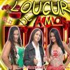 Foto de: Loucura De Amor