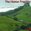 Foto de: The Human Fragility