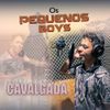 Foto de: Os Pequenos Boys