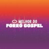 Foto de: O Melhor do Forró Gospel